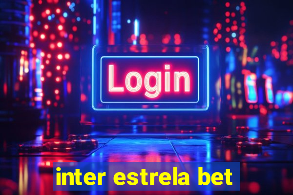 inter estrela bet